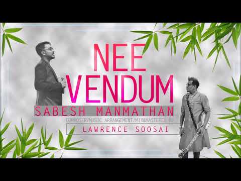 Nee Vendum by Lawrence Soosai