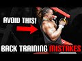Common BACK Training Mistakes (WIDTH Vs Thickness)
