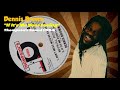 Dennis Brown - If It's Me Your Loving (Thompson's Sound) 1994