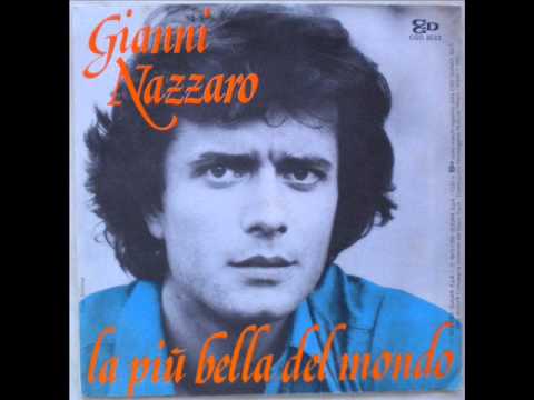 GIANNI NAZZARO      LA PIU' BELLA DEL MONDO     1975