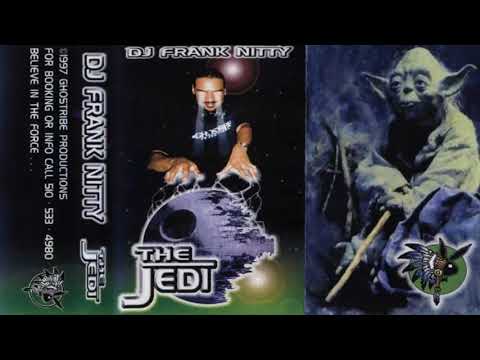 Frank Nitty - The Jedi