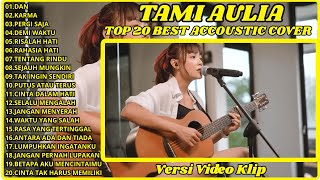 Download lagu Lagu Teman Santai - Dan Sheila On 7, Akustik Cover Tami Aulia Full Album Terpopuler mp3
