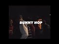 BHZ - BUNNY HOP (Prod. by Themba) BHZ - BUNNY HOP (Prod. by Themba)