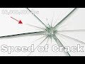 The Real Speed Of Glass Cracking Filmed At 10 Million Frames Per Second With Hypervision HPV X