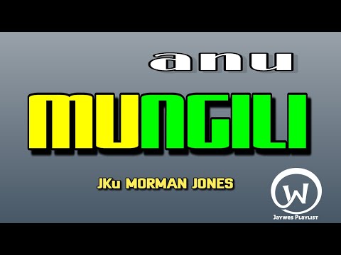 Anu Mungili  - JKu Norman Jones 