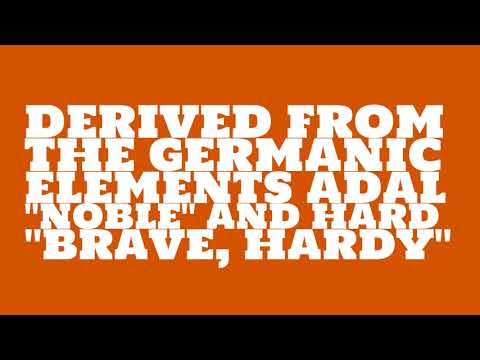 What is the origin of the name Adalhard?