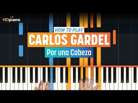 How to Play "Por una Cabeza" by Carlos Gardel | HDpiano (Part 1) Piano Tutorial