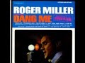 Roger Miller - It Takes All Kinds To Make a World