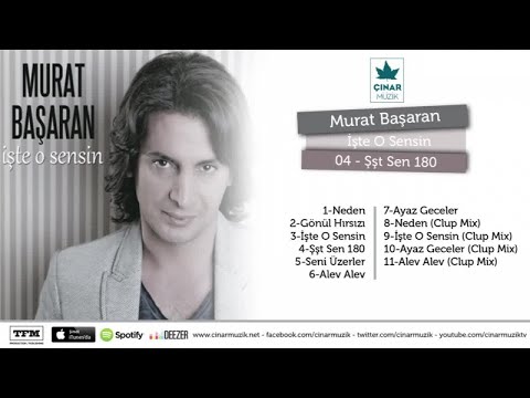 Murat Başaran - Şşt Sen 180