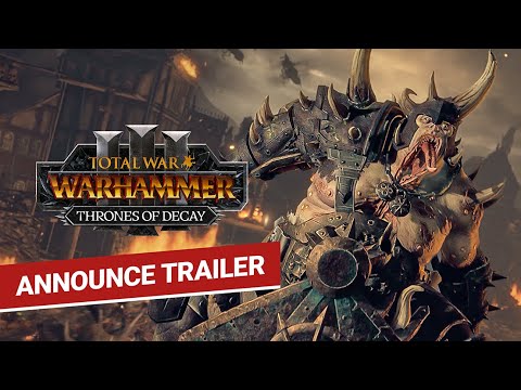 Total War: WARHAMMER III - Thrones of Decay Announce Trailer thumbnail