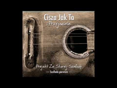 Cisza Jak Ta - "Projekt Ze Starej Szuflady"  - Wigilia codzienna