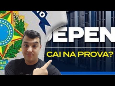 O que cai no DEPEN#1- Dica matadora para o concurso DEPEN