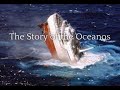 The Story Of The Oceanos