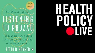 30 Years of Listening to Prozac: Depression, Psychiatry, and Culture