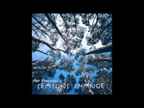 Ady Ferguson - Seasons Change