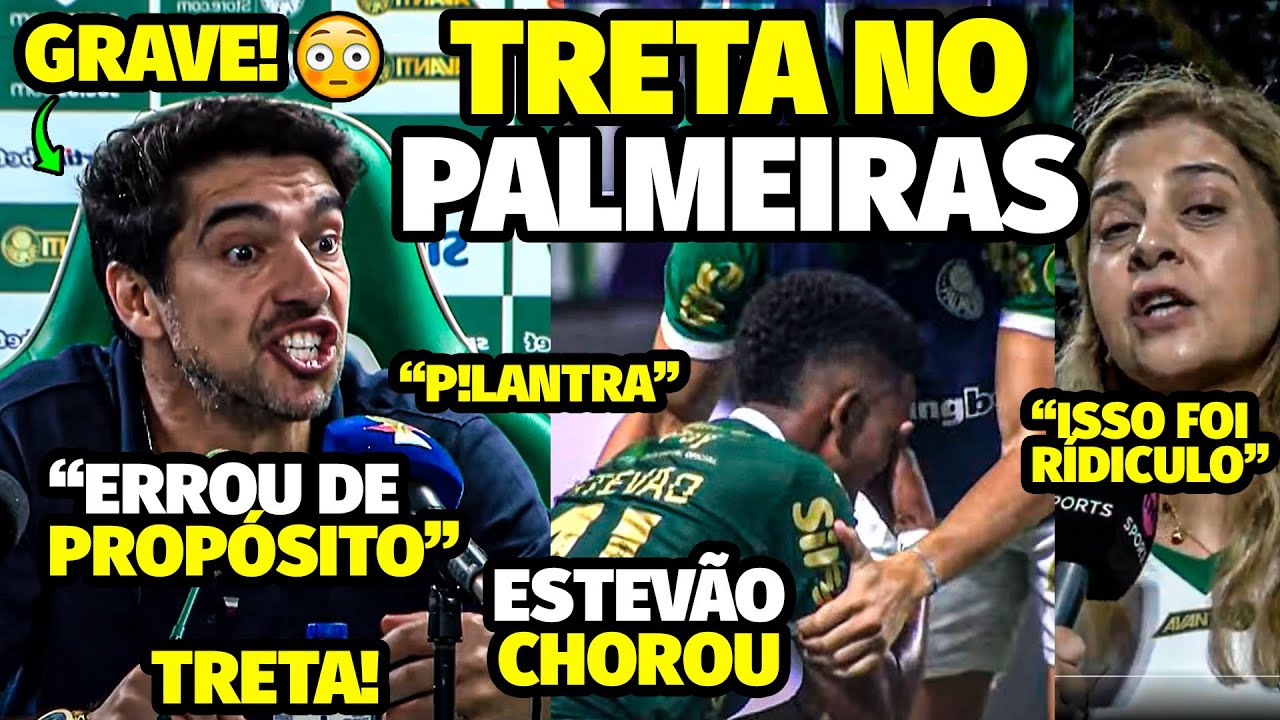 A AMEAÇA AGRESSlVA DE ABEL FERREIRA APÓS ERRO E O MOTIVO BlZARR0 DO CHORO DE ESTEVÃO APÓS VEXAME