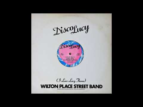 Wilton Place Street Band - Disco Lucy (I Love Lucy Theme) (1976)