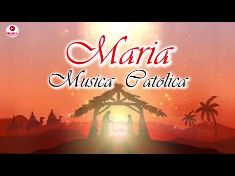 Canciones A La Virgen Maria - 2 Horas de musica catolica para Reflexionar, Orar y Meditar