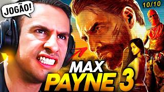 SUPER XANDÃO JOGANDO MAX PAYNE 3!