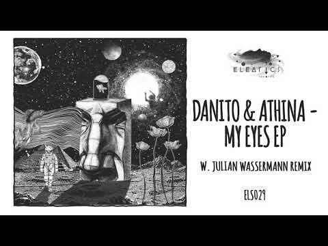 Danito & Athina - My Eyes (Original Mix)