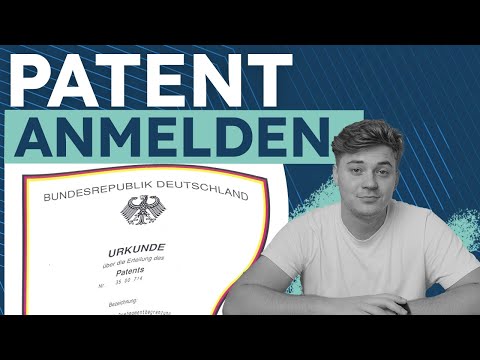 Patent anmelden leicht gemacht - Das musst du wissen!