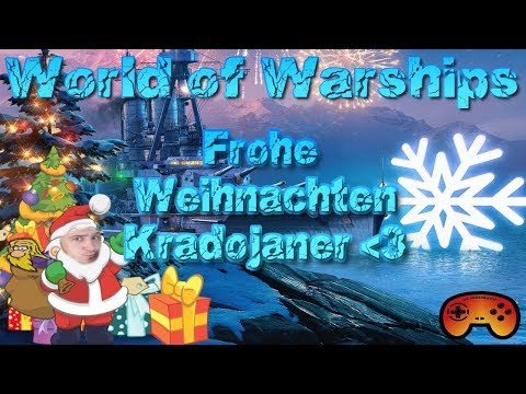 Frohe Weihnachten Kradojaner 🎁❤️️🎄#1302 in World of Warships Deutsch / Gameplay