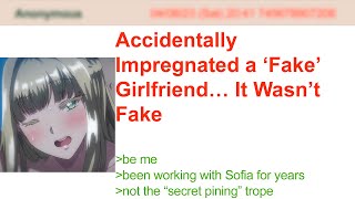 Accidentally Impregnated a ‘Fake’ Girlfriend… It Wasn’t Fake | 4Chan Greentext Stories