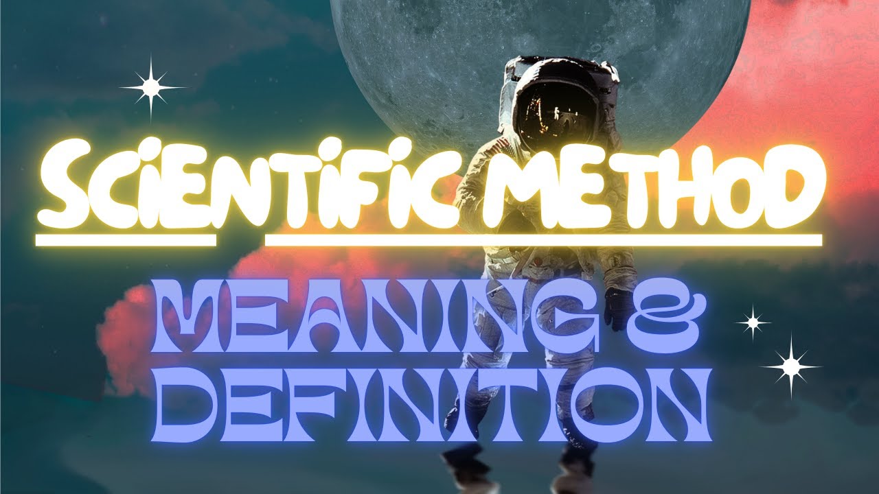Scientific Method (Meaning & Definition Explained)