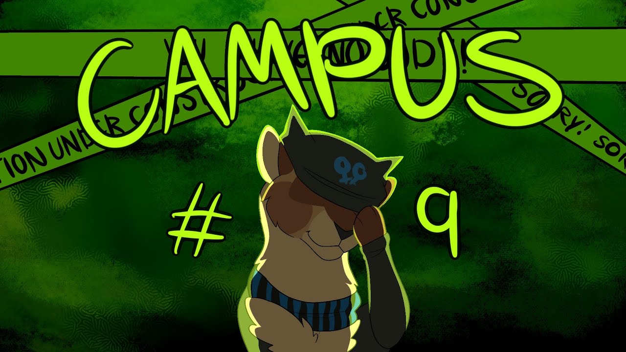 Campus | Anything MAP | Part 9 [DRV3]