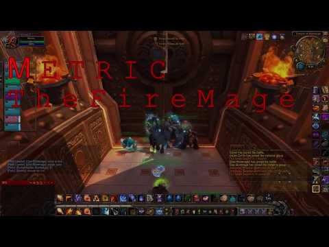 METRIC The Fire Mage PVP Legion 7 2 BGs 10 2 Temple of Kotmogu First Edit