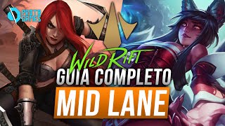WILD RIFT: COMO JOGAR NA MID LANE - GUIA COMPLETO DO MID - LOL MOBILE