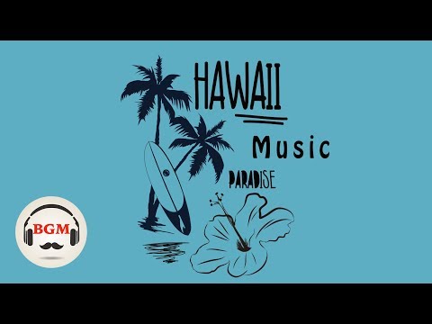 Hawaiian Guitar Music - Relaxing Music For Study, Work - Background Music