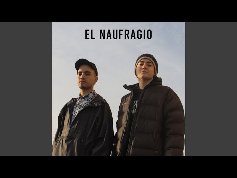 El naufragio (with Tello)