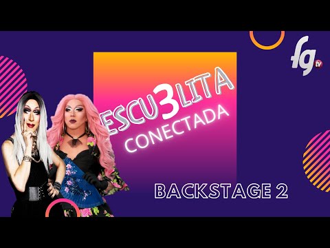 BACKSTAGE ESCUELITA FG  C2/T3 - CANAL FARANDULA GAY