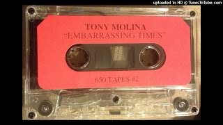 Tony Molina ‎– Embarassing Times (Full)