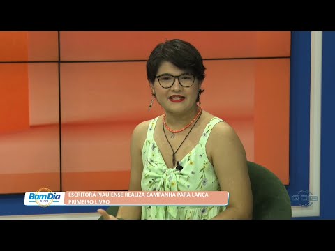 Escritora piauiense realiza campanha para lançar primeiro livro 12 07 2022