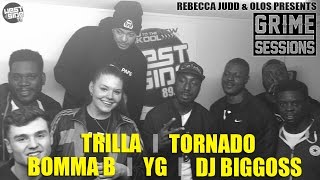Grime Sessions - Trilla, Bomma B, Tornado, YG, DJ Biggos