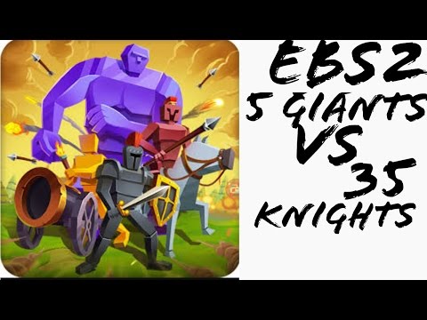 Epic Battle Simulator 2 - 5 Giants VS 35 Knights