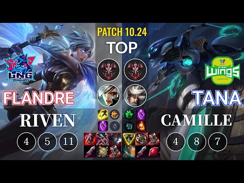 LNG Flandre Riven vs JAG TaNa Camille Top - KR Patch 10.24