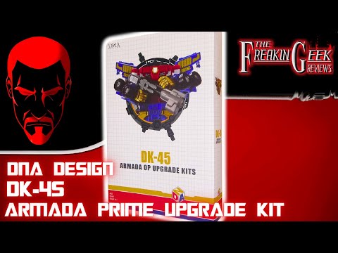 DNA Design DK-45 Armada Optimus Prime UPGRADE KIT: EmGo's Transformers Reviews N' Stuff