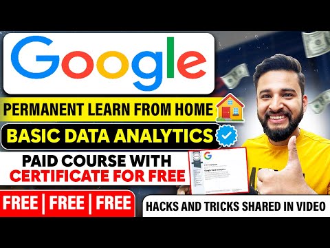 LEARN FROM HOME BY GOOGLE IN DATA ANALYTICS | FREE DATA ANALYTICS COURSE FOR EVERYONE | GOOGLE