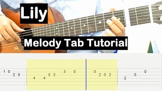 Alan Walker Lily Guitar Lesson Melody Tab Tutorial