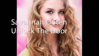 Savannah Outen-Unlock The Door