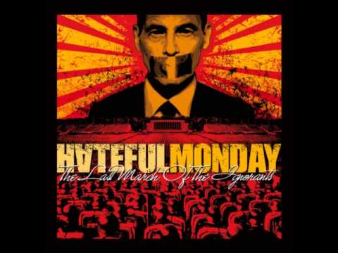 Hateful Monday - October Day