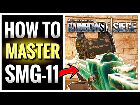 MASTER RECOIL for SMG-11 Advice (Console/PC) Rainbow Six Siege Steel Wave