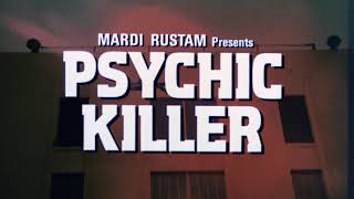 Psychic Killer: 1975 Theatrical Trailer (Vinegar Syndrome)