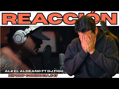 ARGENTINE REACTS // HIPHOP CON100CIA #47 - AL2 THE VILLAGER // GIVES YOU GOOSEBUMPS!