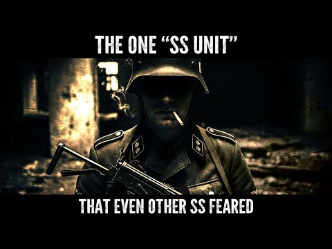 Hitler's Most Criminal and Bloodthirsty SS Unit