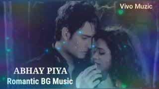 Abhay Piya Romantic BG Music  Pyaar Kii Ye Ek Kaha