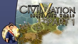 Let's Play Civilization 5: Brave New World - Game 1: Portugal - Part 1: It's Finally Here!